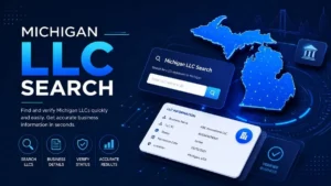 Michigan LLC Search: Find and Verify Michigan Business Information